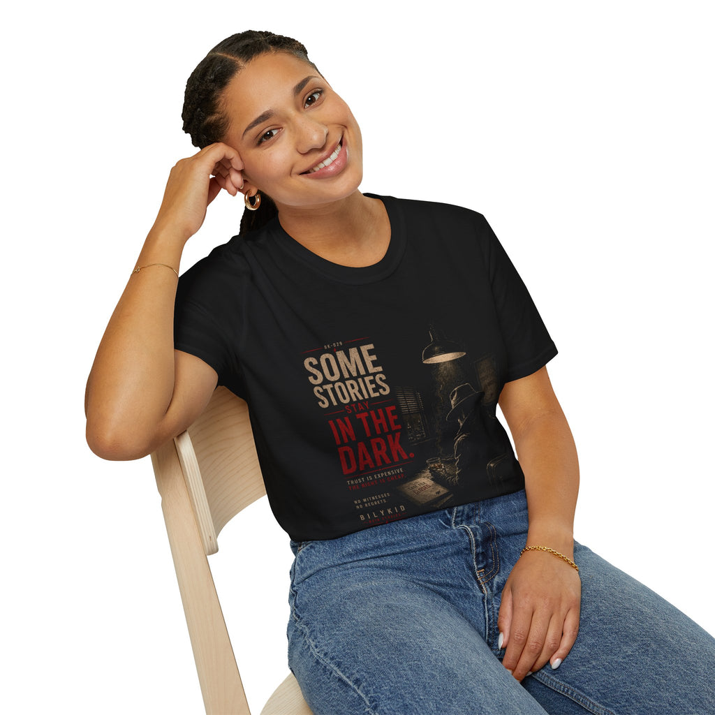 Some Stories Stay in the Dark T-Shirt | Noir Detective Graphic Tee | Dark Aesthetic Shirt | Vintage Crime Style | Unisex Graphic Tee