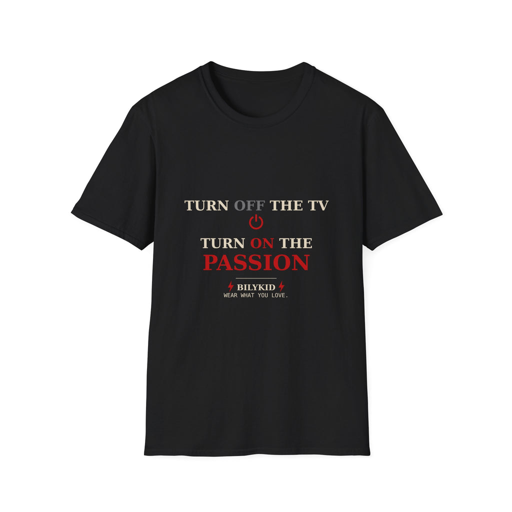 Turn Off the TV Turn On the Passion T-Shirt | Funny Couple Shirt | Romantic Humor Tee | Date Night Gift | Unisex Graphic Tee