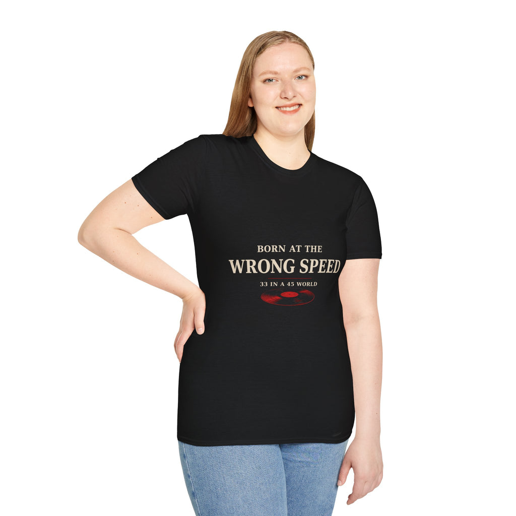 Born at the Wrong Speed T-Shirt | Retro Racing Phrase Tee