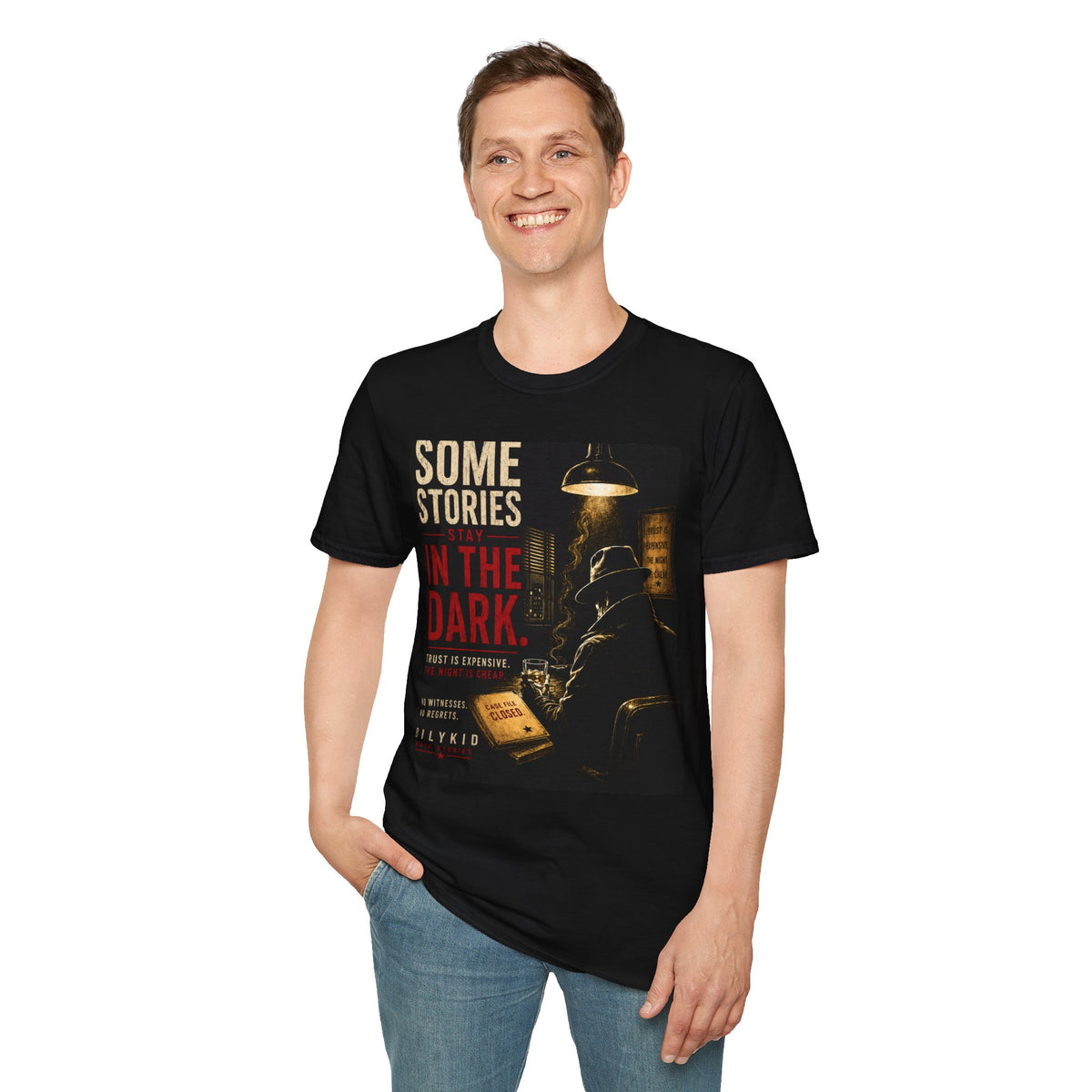 Some Stories Stay in the Dark T-Shirt | Noir Detective Graphic Tee | Dark Aesthetic Shirt | Vintage Crime Style | Unisex Graphic Tee