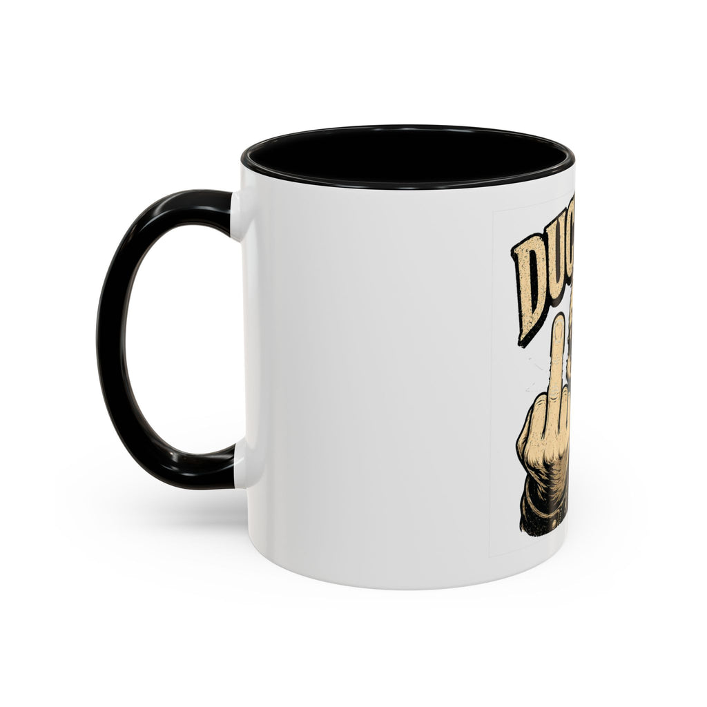 Humor Coffee Mug (11, 15oz)