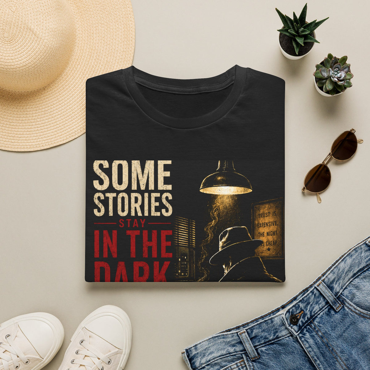 Some Stories Stay in the Dark T-Shirt | Noir Detective Graphic Tee | Dark Aesthetic Shirt | Vintage Crime Style | Unisex Graphic Tee