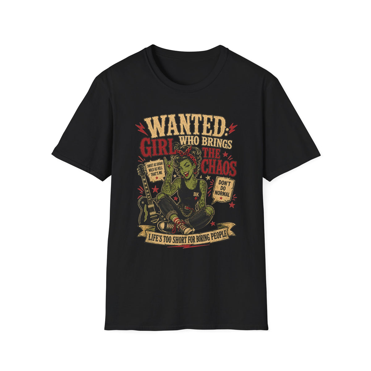 Wanted Girl With Chaos – T-Shirt