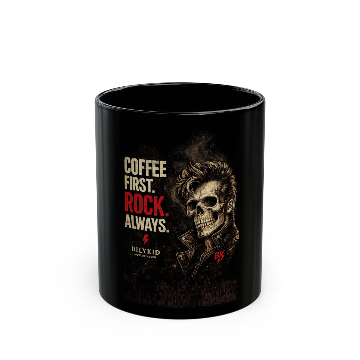Coffee First. Rock Always. – Black Mug