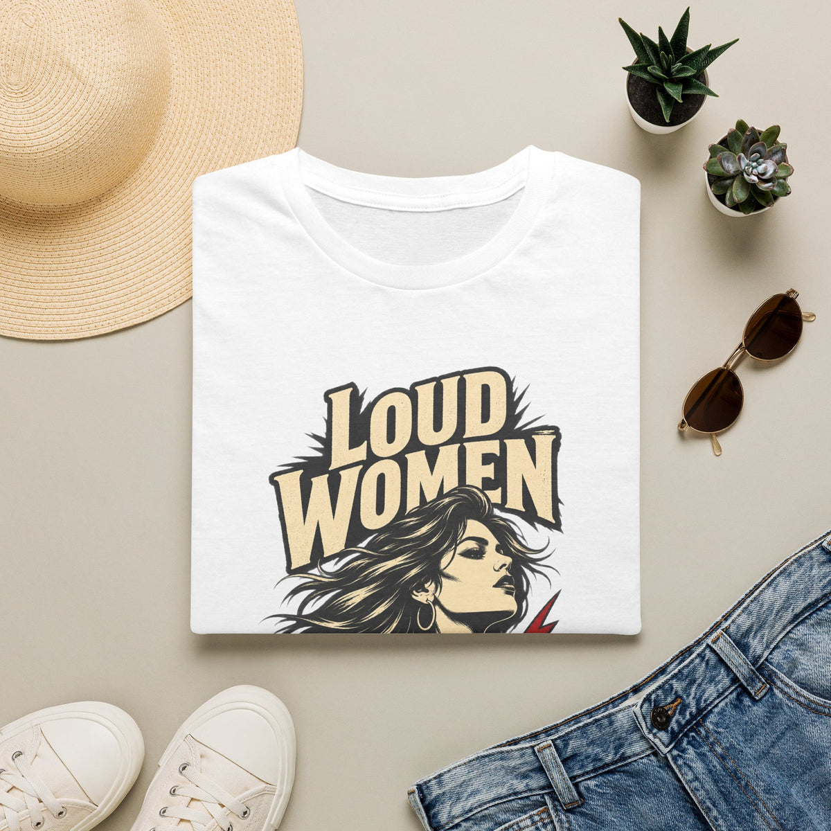 Loud Women Make History – T-Shirt